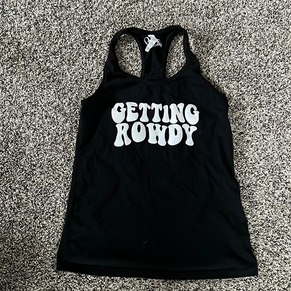 Getting Rowdy tank